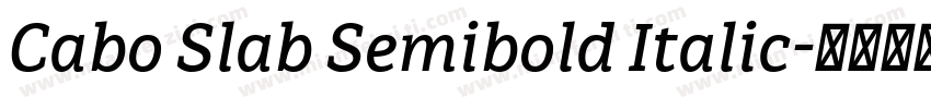 Cabo Slab Semibold Italic字体转换